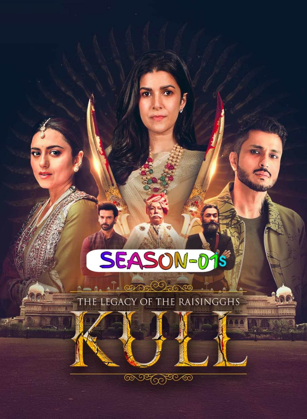 Free The Legacy of the Raisingghs – Kull S01 (2025) Hindi Completed Web Series HEVC ESub